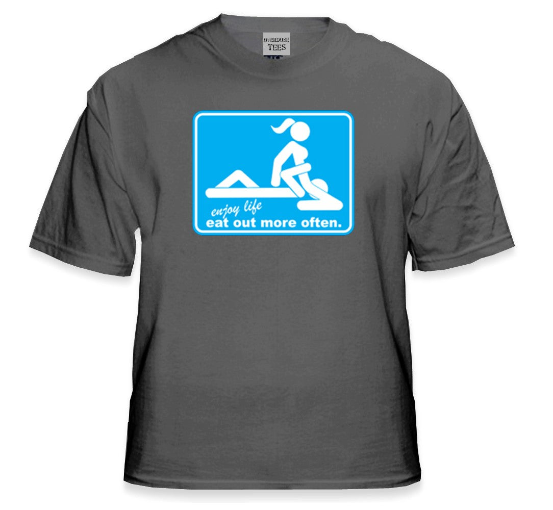 Eat Out More Often T-Shirt