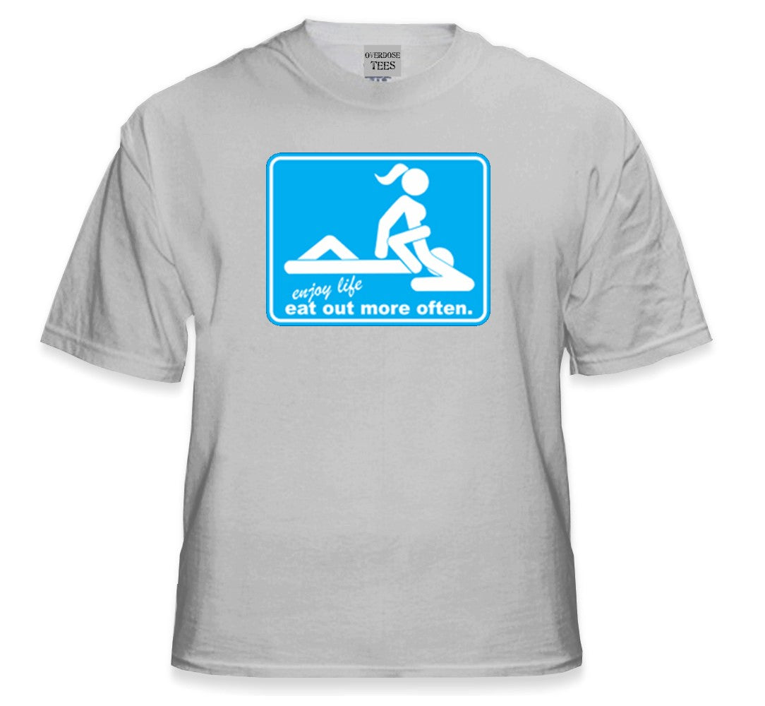 Eat Out More Often T-Shirt