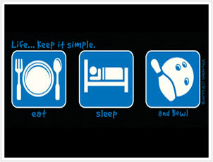 Eat, Sleep, And Bowl T-Shirt