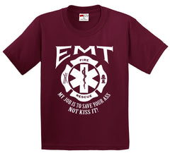 EMT - Emergency Medical Technicians Save Your Ass T-Shirt