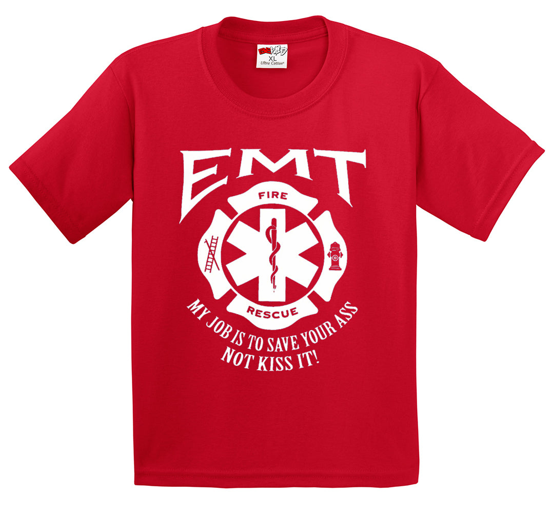 EMT - Emergency Medical Technicians Save Your Ass T-Shirt