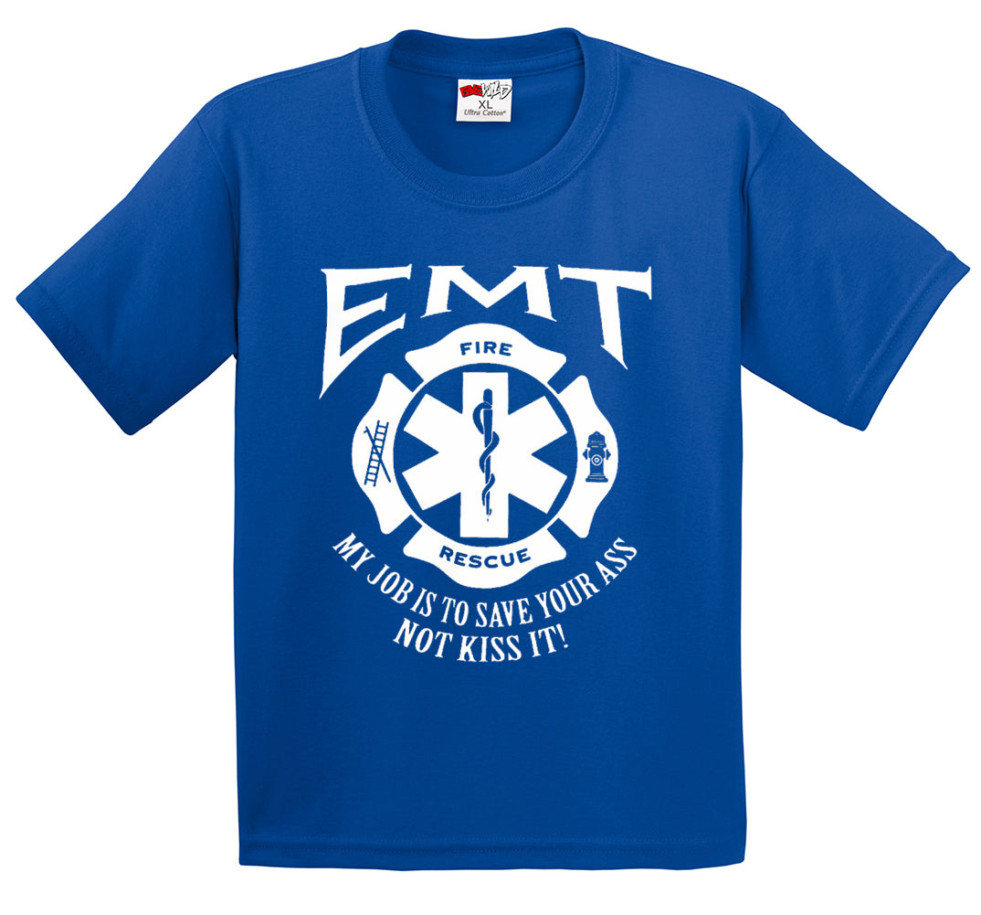 EMT - Emergency Medical Technicians Save Your Ass T-Shirt