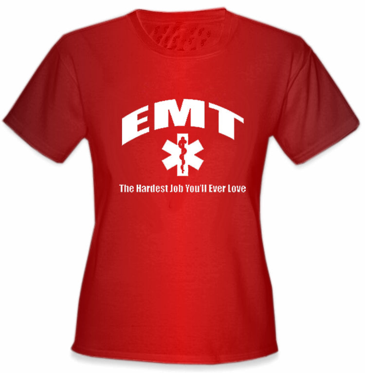 EMT The Hardest Job Girls T-Shirt