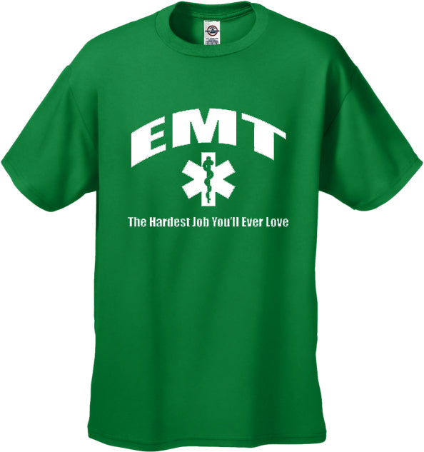 EMT The Hardest Job T-Shirt