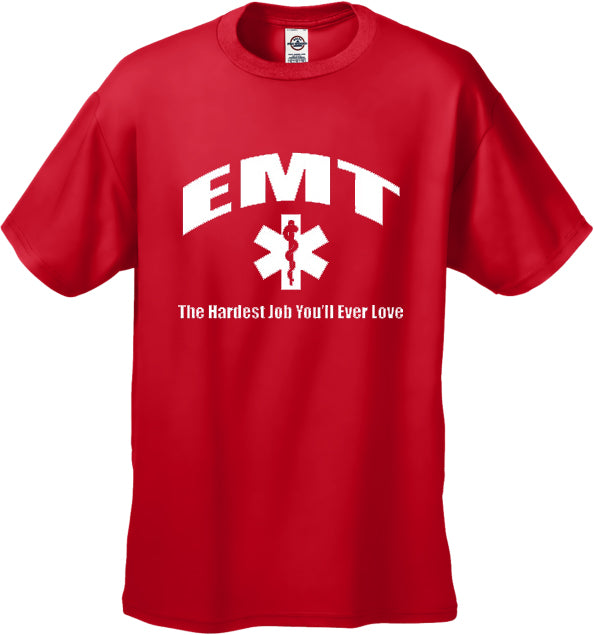 EMT The Hardest Job T-Shirt