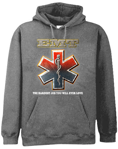 EMT The Hardest Job You Will Ever Love Adult Hoodie