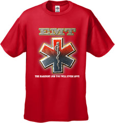 EMT The Hardest Job You Will Ever Love Men's T-Shirt