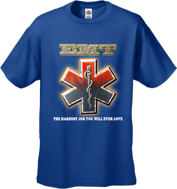 EMT The Hardest Job You Will Ever Love Men's T-Shirt