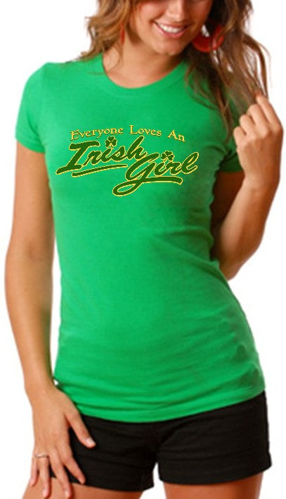 Everyone Love An Irish Girl T-Shirt
