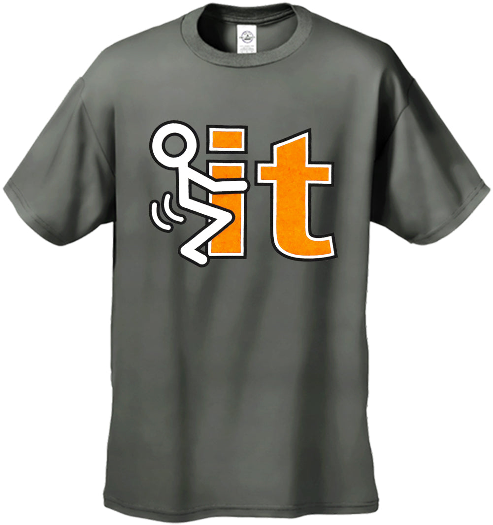 F*ck It Men's T-Shirt