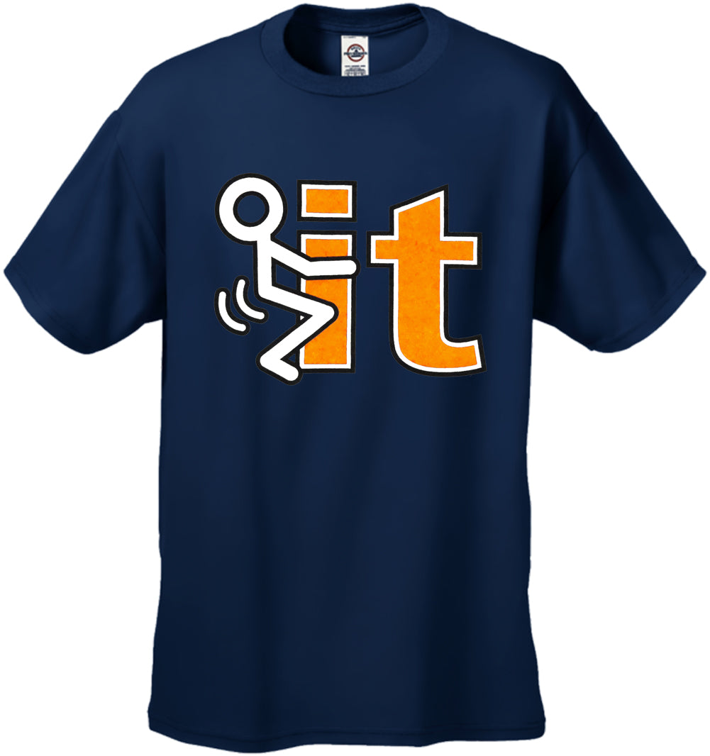 F*ck It Men's T-Shirt