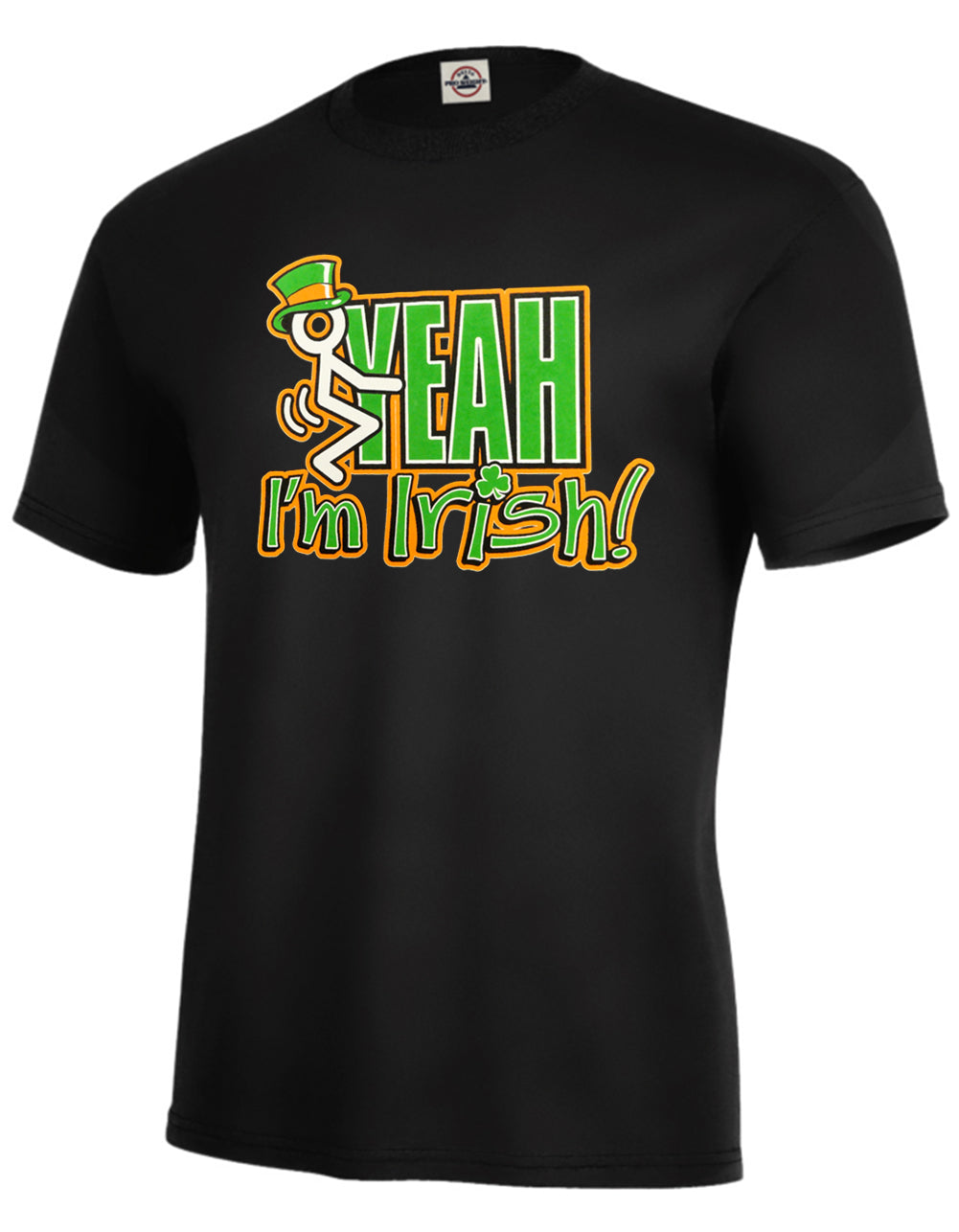 F*ck Yeah I'm Irish Men's T-Shirt