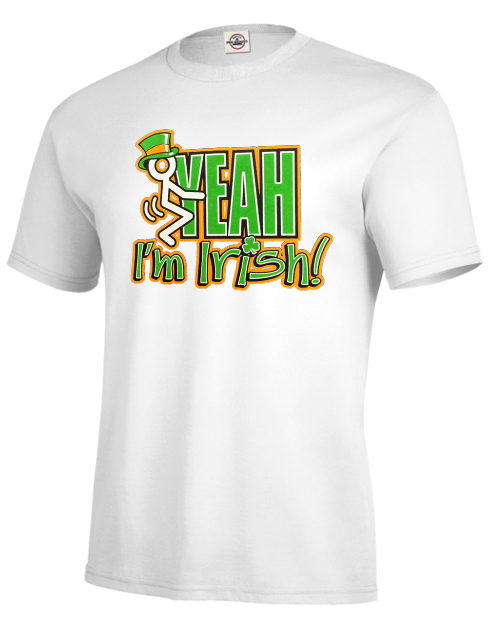 F*ck Yeah I'm Irish Men's T-Shirt