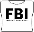 Fabulous Body Inside Girls T-Shirt