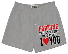 Farting Is My Way Of Saying I Love You Boxer Shorts