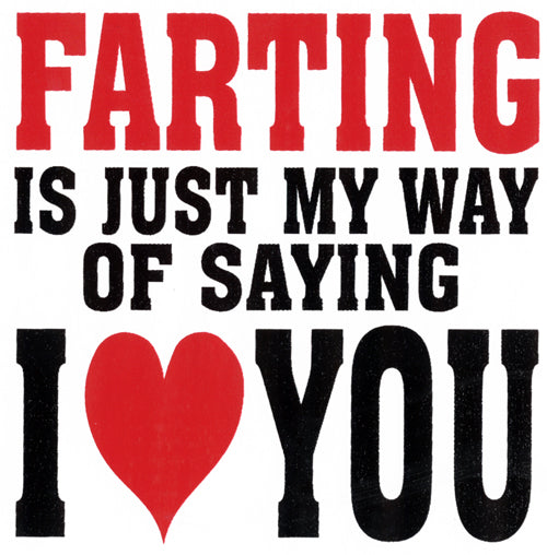 Farting Is My Way Of Saying I Love You Boxer Shorts