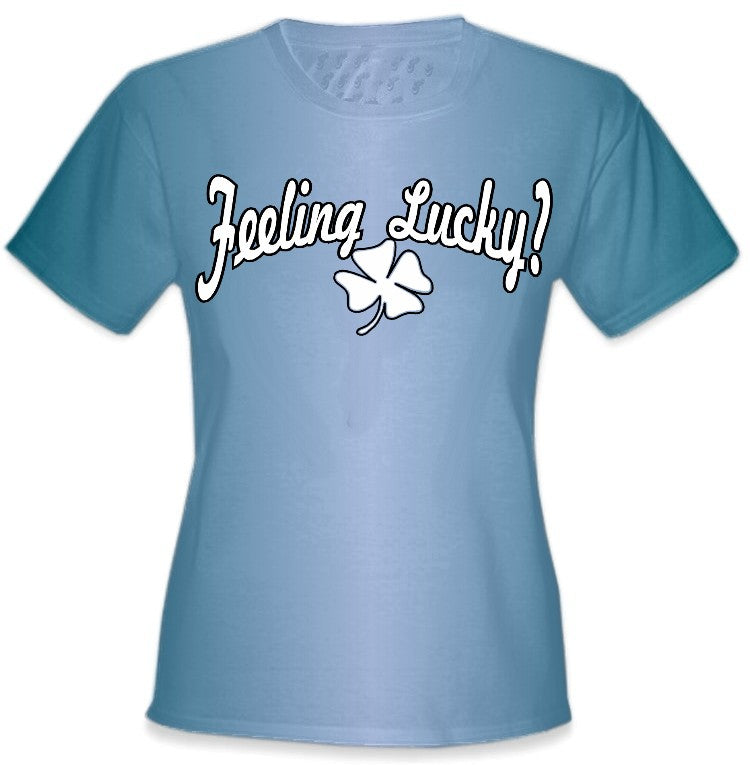 Feeling Lucky Girls T-Shirt
