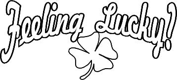 Feeling Lucky Girls T-Shirt