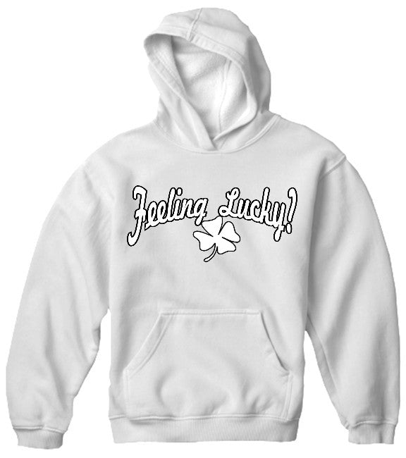 Feeling Lucky Hoodie