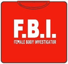Female Body Investigator T-Shirt