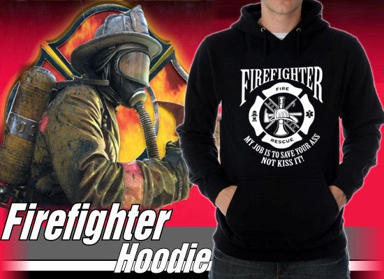 Firefighter's Save Your Ass Hoodie