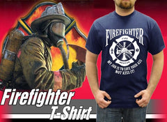 Fire Fighters Save Your Ass T-Shirt