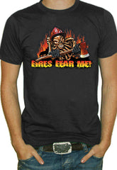 Fires Fear Me T-Shirt