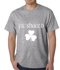 Fit Shaced (Shit Faced) St. Patricks Day Shamrock Drinking Mens T-shirt