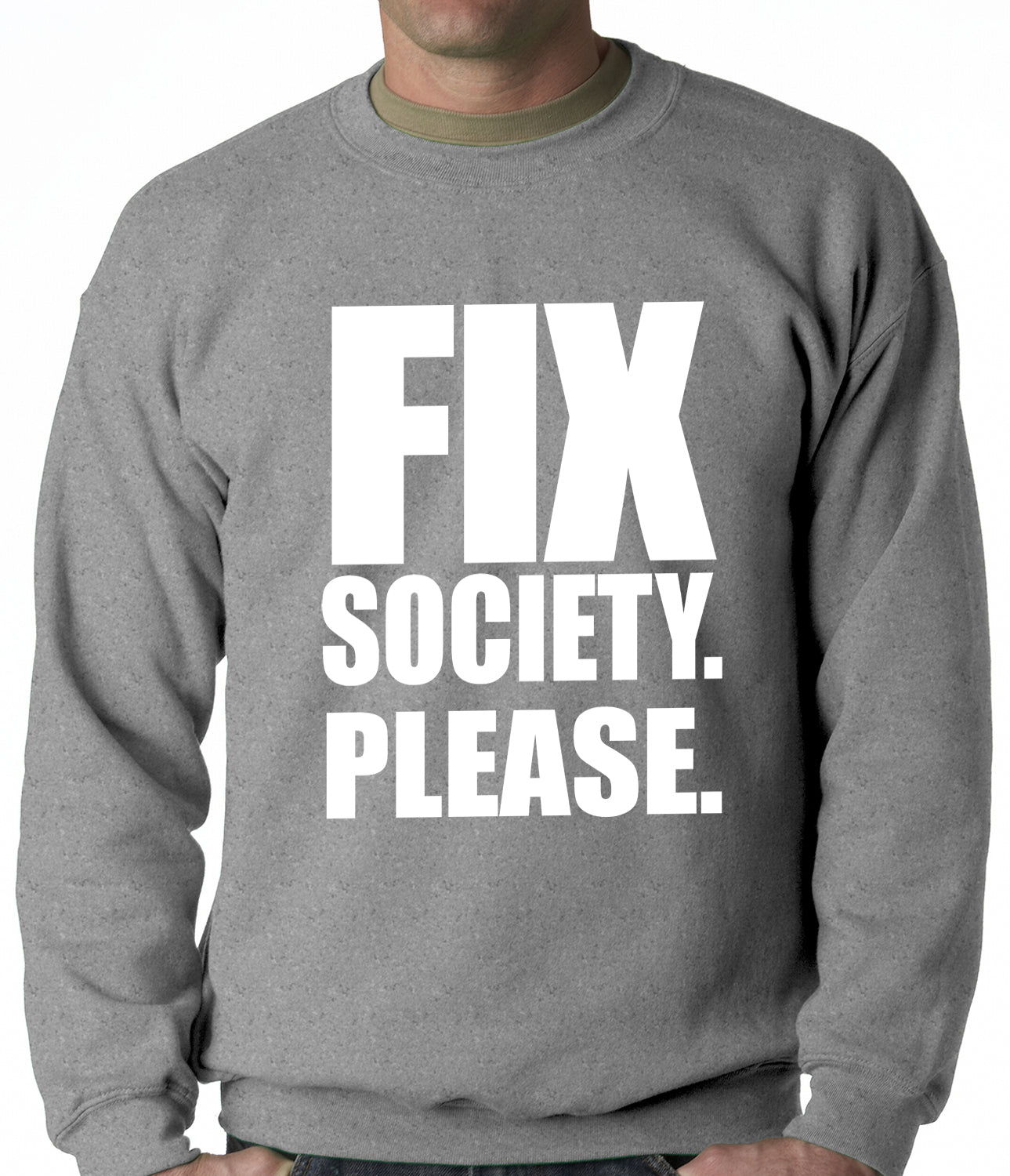 Fix Society. Please. Transgender Equality Adult Crewneck