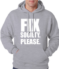 Fix Society. Please. Transgender Equality Adult Hoodie