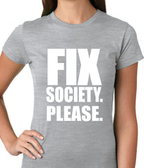 Fix Society. Please. Transgender Equality Ladies T-shirt