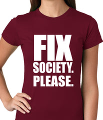 Fix Society. Please. Transgender Equality Ladies T-shirt