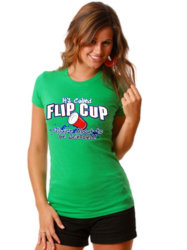 Flip Cup - You're About to Be Schooled Girls T-Shirt