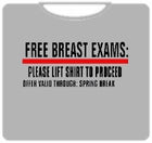 Free Breast Exams T-Shirt