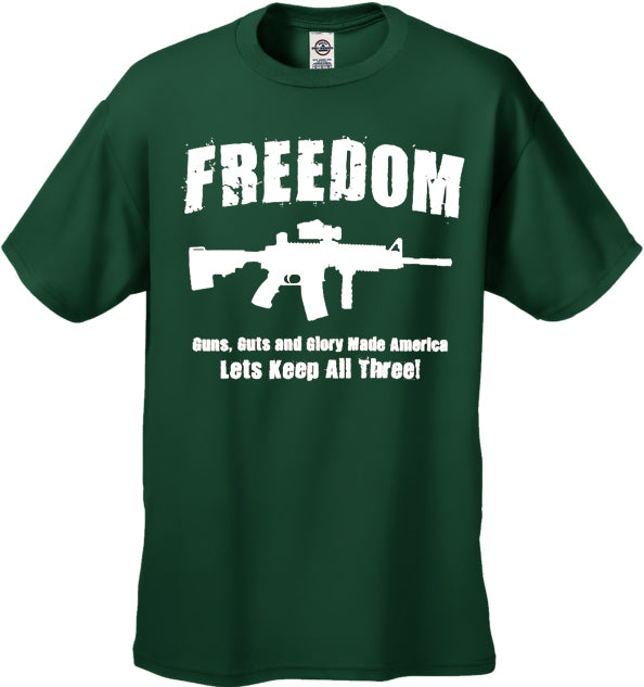 Freedom, Guns, Guts, and Glory Men's T-Shirt