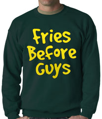 Fries Before Guys Adult Crewneck