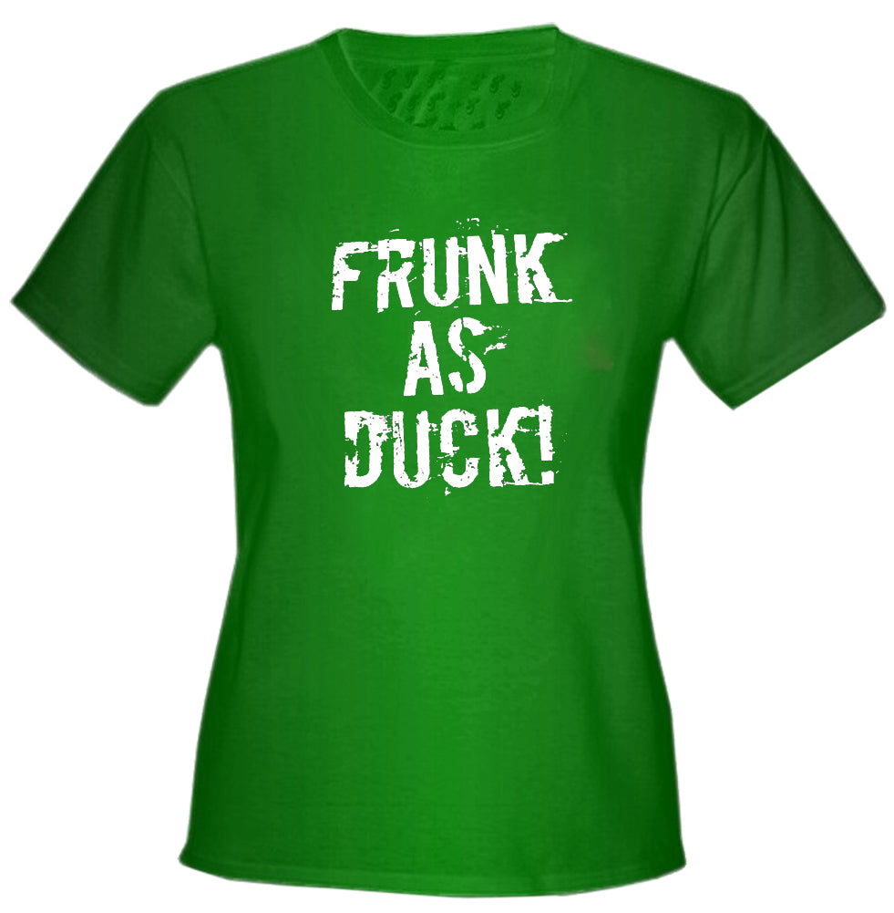 Frunk As Duck! Girls T-Shirt