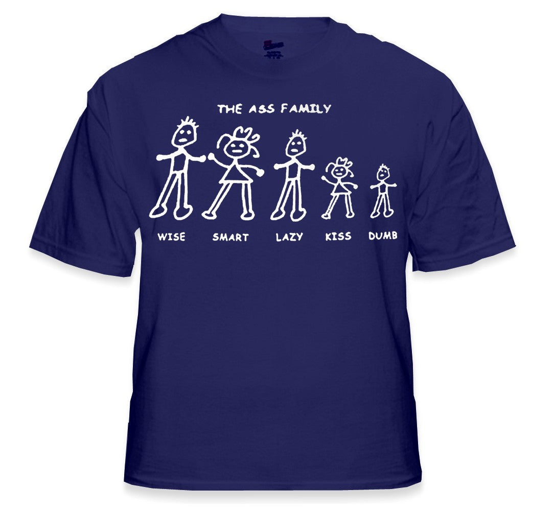 Funny & Hillarious Tees - The Ass Family T-Shirt