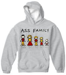 Funny Novelty Sweatshirts - The Ass Family Hoodie