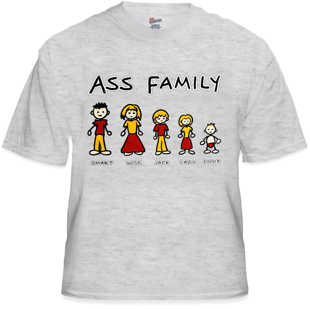 Funny Novelty Tees - The Ass Family T-Shirt