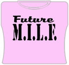Future Milf Girls T-Shirt