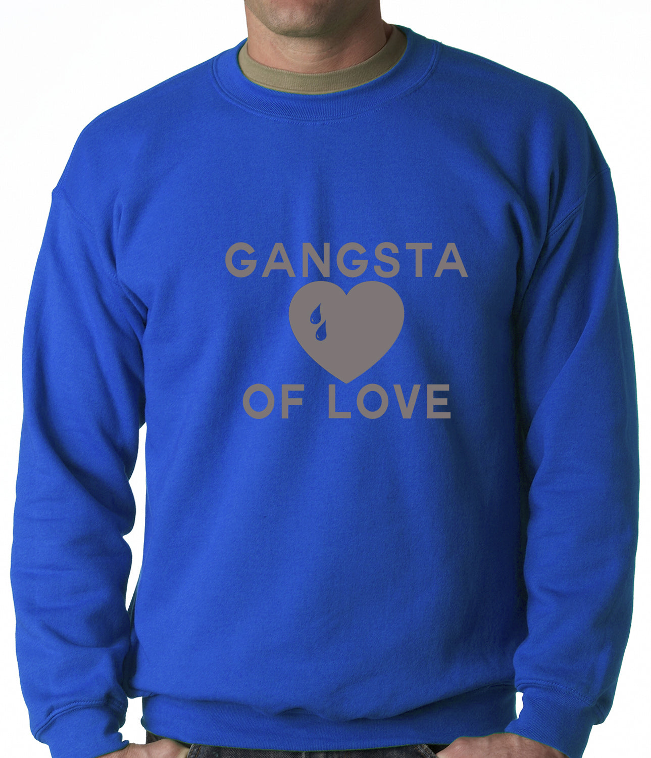 Gangsta Of Love Heart Teardrop Adult Crewneck