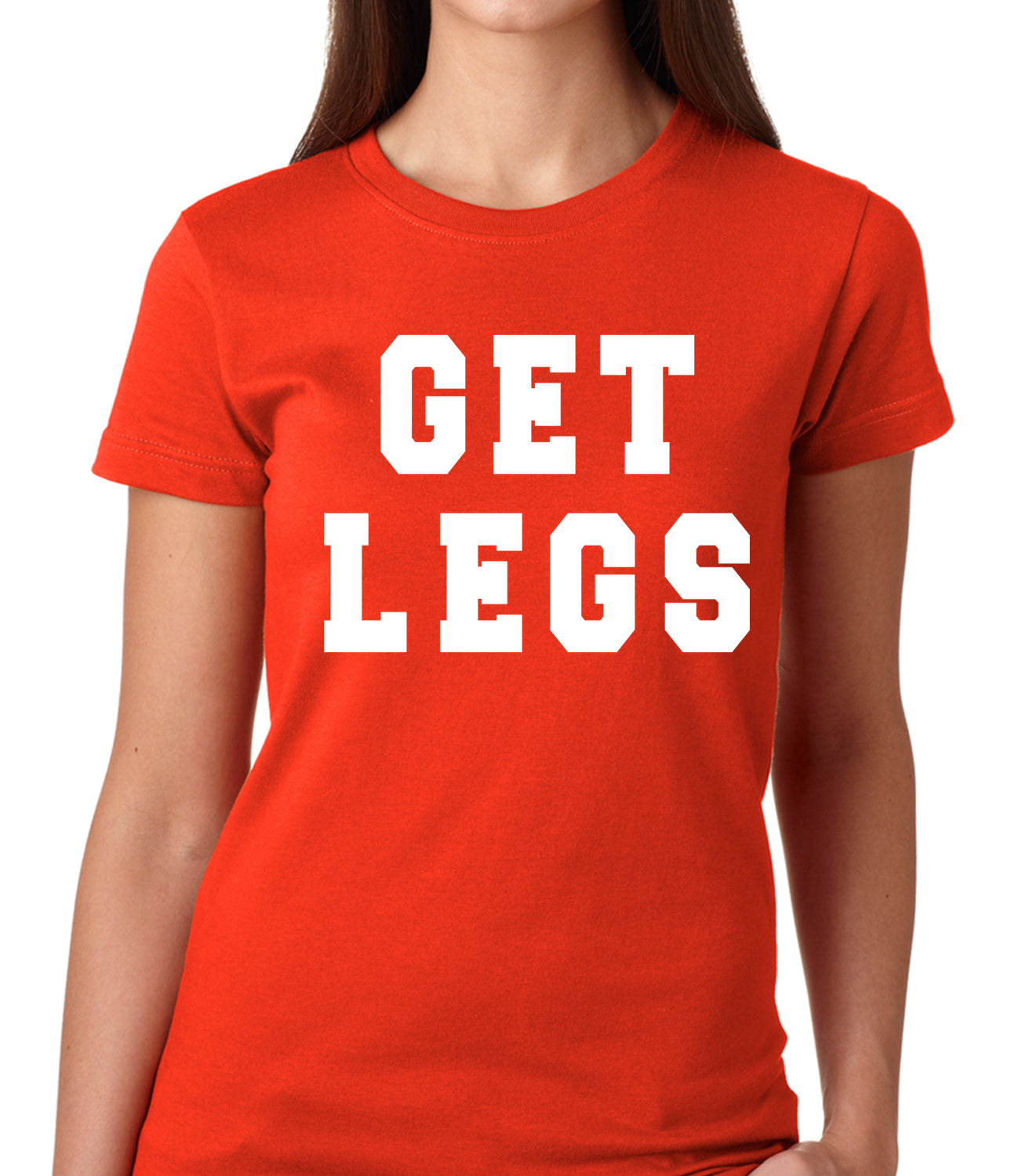Get Legs Girls T-shirt