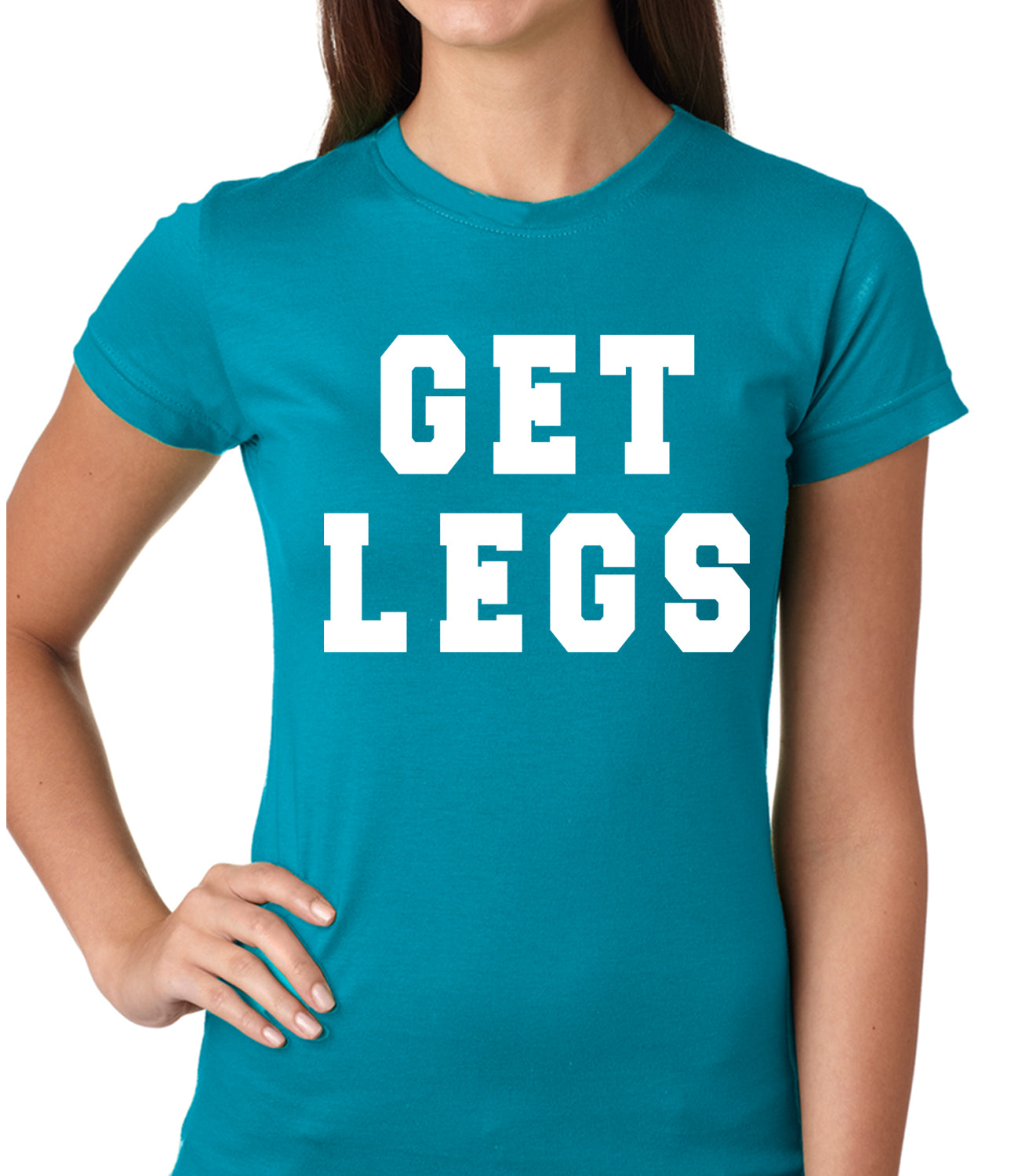 Get Legs Girls T-shirt