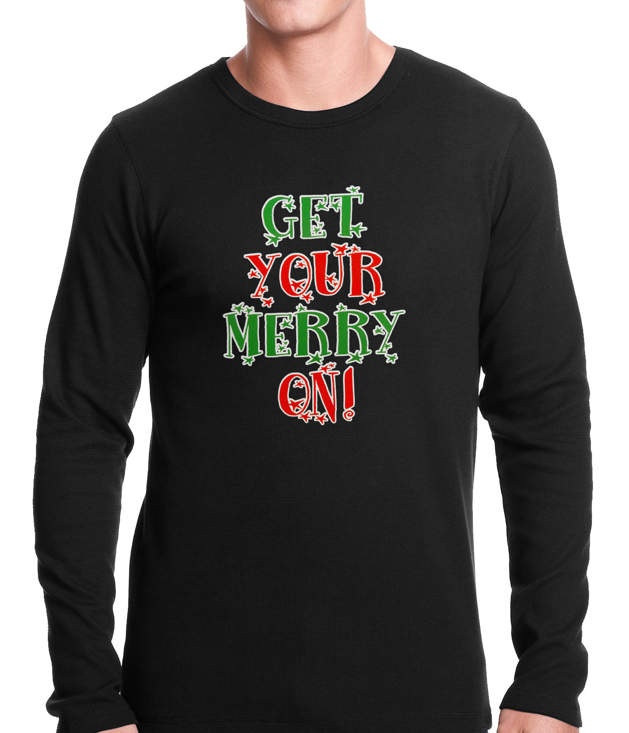 Get Your Merry On Christmas Thermal Shirt