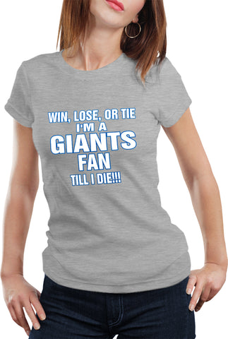 Giants Fan Till I Die Girls T-shirt