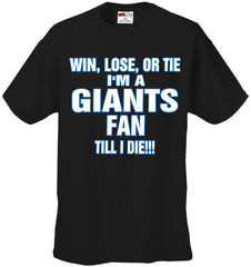 Giants Fan Till I Die Mens T-shirt