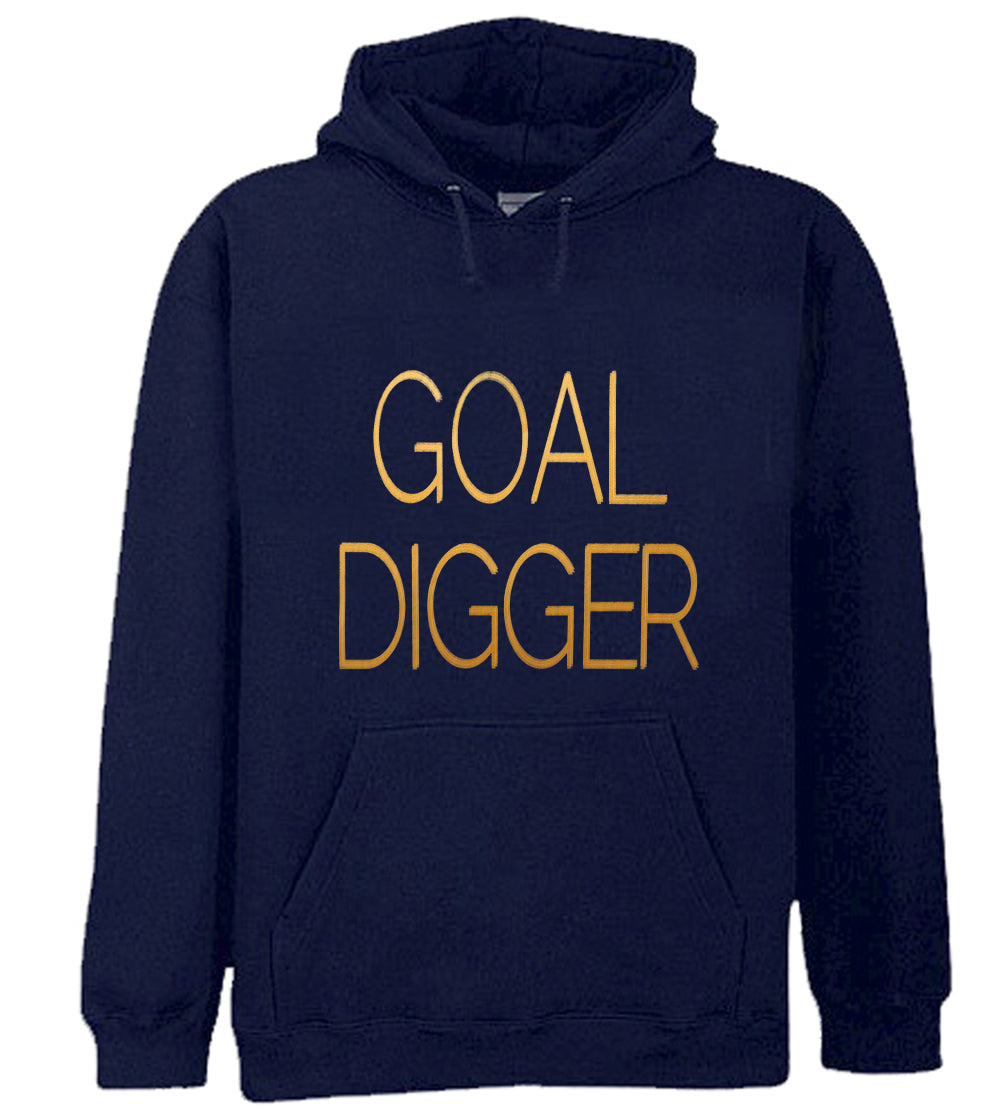 Goal Digger Adult Hoodie