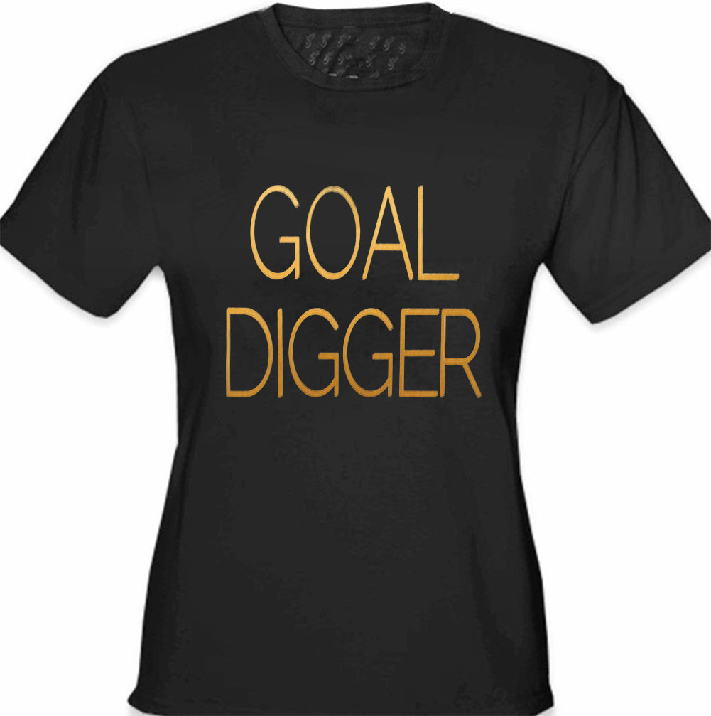 Goal Digger Girl's T-Shirt