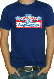 Godiswiser T-Shirt